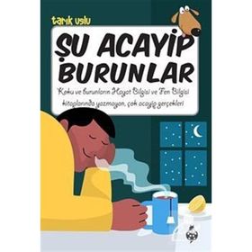 Şu Acayip Burunlar - Tarık Uslu