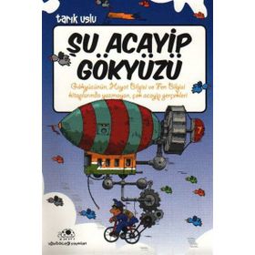 ŞU ACAYIP GÖKYÜZÜ - TARIK USLU
