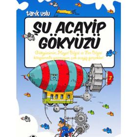 ŞU ACAYIP GÖKYÜZÜ - TARIK USLU