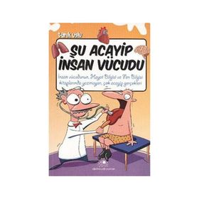ŞU ACAYIP İNSAN VÜCUDU - TARIK USLU