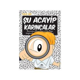 Şu Acayip Karıncalar - Tarık Uslu