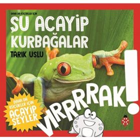 Şu Acayip Kurbağalar-Tarık Uslu