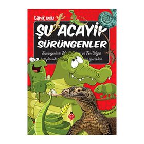 Şu Acayip Sürüngenler - Tarık Uslu