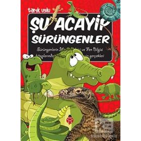 Şu Acayip Sürüngenler - Tarık Uslu