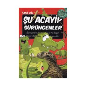 Şu Acayip Sürüngenler - Tarık Uslu