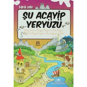 ŞU ACAYIP YERYÜZÜ - TARIK USLU