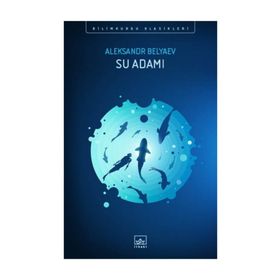 Su Adamı - Aleksandr Belyaev