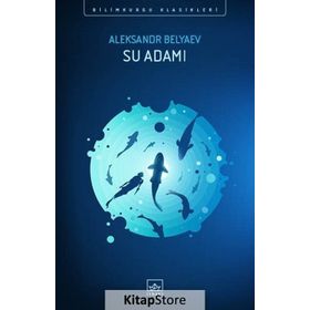 Su Adamı - Aleksandr Belyaev