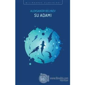 Su Adamı - Aleksandr Belyaev