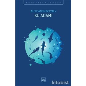 Su Adamı - Aleksandr Belyaev
