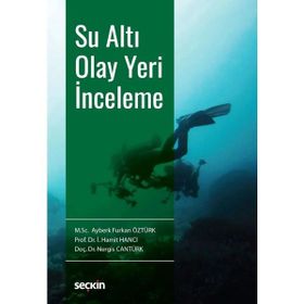 Su Altı Olay Yeri İnceleme - Ayberk Furkan Öztürk
