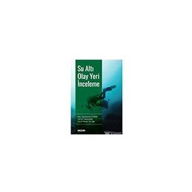 Su Altı Olay Yeri İnceleme - Ayberk Furkan Öztürk