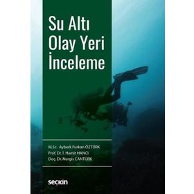 Su Altı Olay Yeri İnceleme - Ayberk Furkan Öztürk