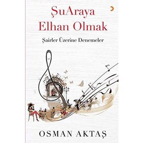 Şu Araya Elhan Olmak -Osman Aktaş