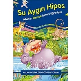 SU AYGIRI HIPOS ALLAH´IN İSİMLERİNİ ÖĞRENİYORUM... - NUR KUTLU