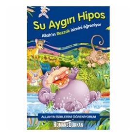 SU AYGIRI HIPOS ALLAH´IN İSİMLERİNİ ÖĞRENİYORUM... - NUR KUTLU