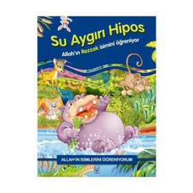 SU AYGIRI HIPOS ALLAH´IN İSİMLERİNİ ÖĞRENİYORUM... - NUR KUTLU