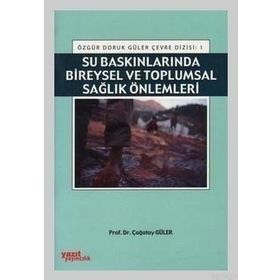 SU BASKINLARINDA BIREYSEL VE TOPLUMSAL SAĞLIK ÖNLEMLERI - ÇAĞATAY GÜLER