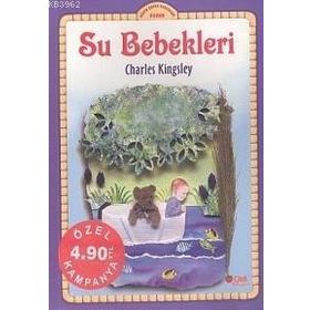 SU BEBEKLERI - CHARLES KINGSLEY