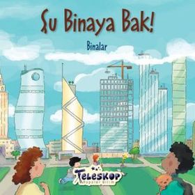 Şu Binaya Bak! - kollektif