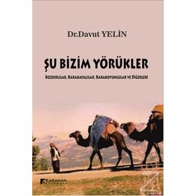 Şu Bizim Yörükler - Davut Yelin