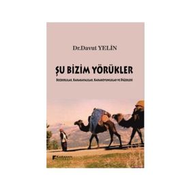 Şu Bizim Yörükler - Davut Yelin