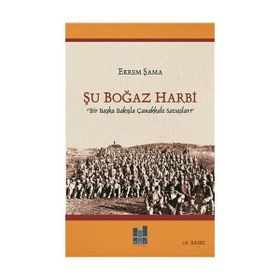 Şu Boğaz Harbi - Ekrem Şama
