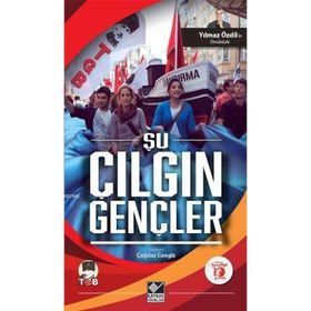 Şu Çılgın Gençler - Çağdaş Cengiz
