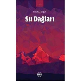 Su Dağları - Nevruz Uğur