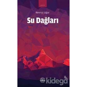 Su Dağları - Nevruz Uğur
