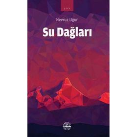Su Dağları - Nevruz Uğur