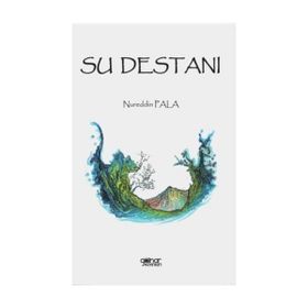 Su Destanı - Nureddin Pala