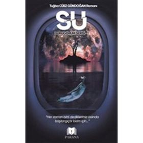 Su - Durugörüm Serisi 1 Tuğba Cüez Gündoğan