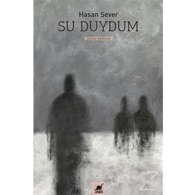 Su Duydum - Hasan Sever