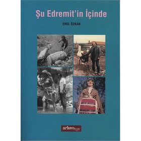 Şu Edremit’in İçinde - Erol Özkan