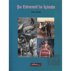 Şu Edremit’in İçinde - Erol Özkan