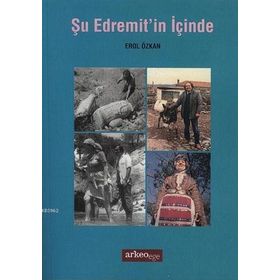 Şu Edremit’in İçinde - Erol Özkan