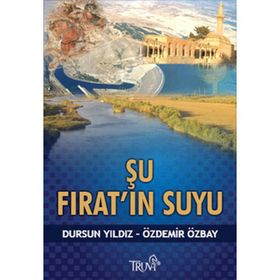 ŞU FIRAT'IN SUYU - DURSUN YILDIZ;ÖZDEMİR ÖZBAY