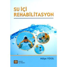 Su içi Rehabilitasyon - Hülya Yücel