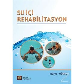 Su içi Rehabilitasyon - Hülya Yücel