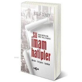 Şu İmam Hatipler - Yusuf Güney