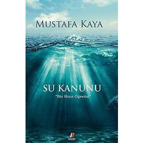 Su Kanunu - Mustafa Kaya