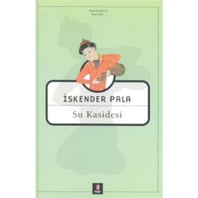 SU KASIDESI - İSKENDER PALA