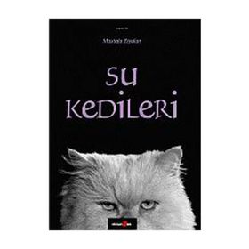 SU KEDILERI - MUSTAFA ZIYALAN