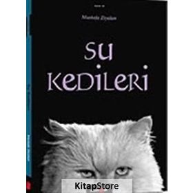SU KEDILERI - MUSTAFA ZIYALAN