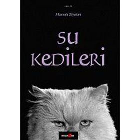 SU KEDILERI - MUSTAFA ZIYALAN