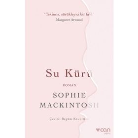 Su Kürü - Sophie Mackintosh