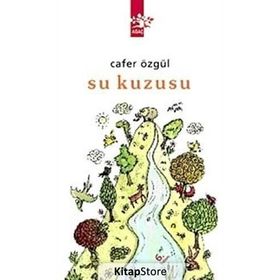 SU KUZUSU - CAFER ÖZGÜL (ISBN:9789756628676)