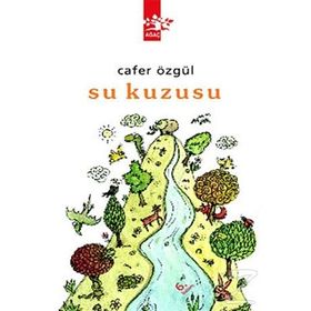 SU KUZUSU - CAFER ÖZGÜL (ISBN:9789756628676)