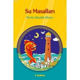 SU MASALLARI - FERDA İZBUDAK AKINCI